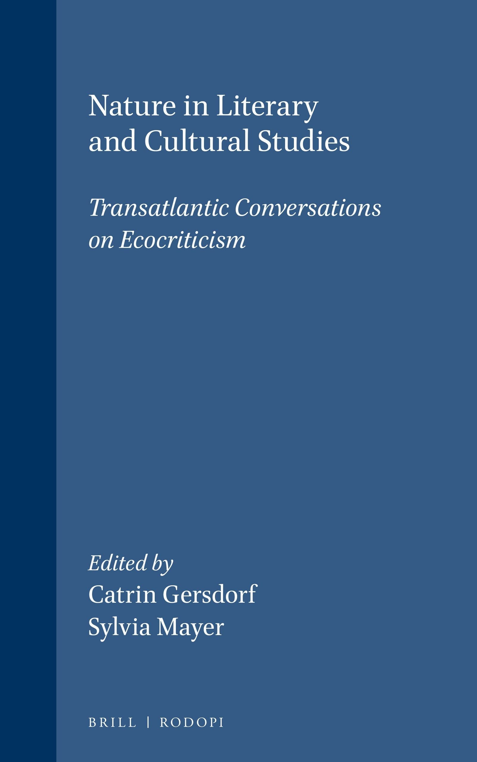 Book cover image for Nature in Literary and Cultural Studies ISBN: 9789042020962